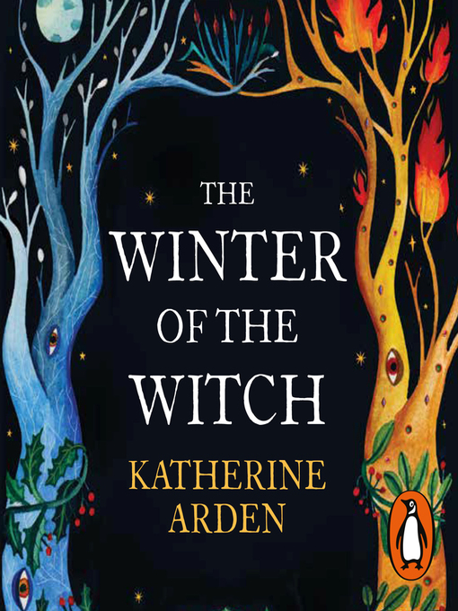 Title details for The Winter of the Witch by Katherine Arden - Available